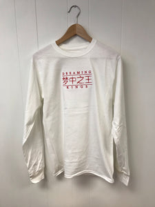 Dreaming Kings Chinese Long Sleeve T-Shirts (Various Colors Available)